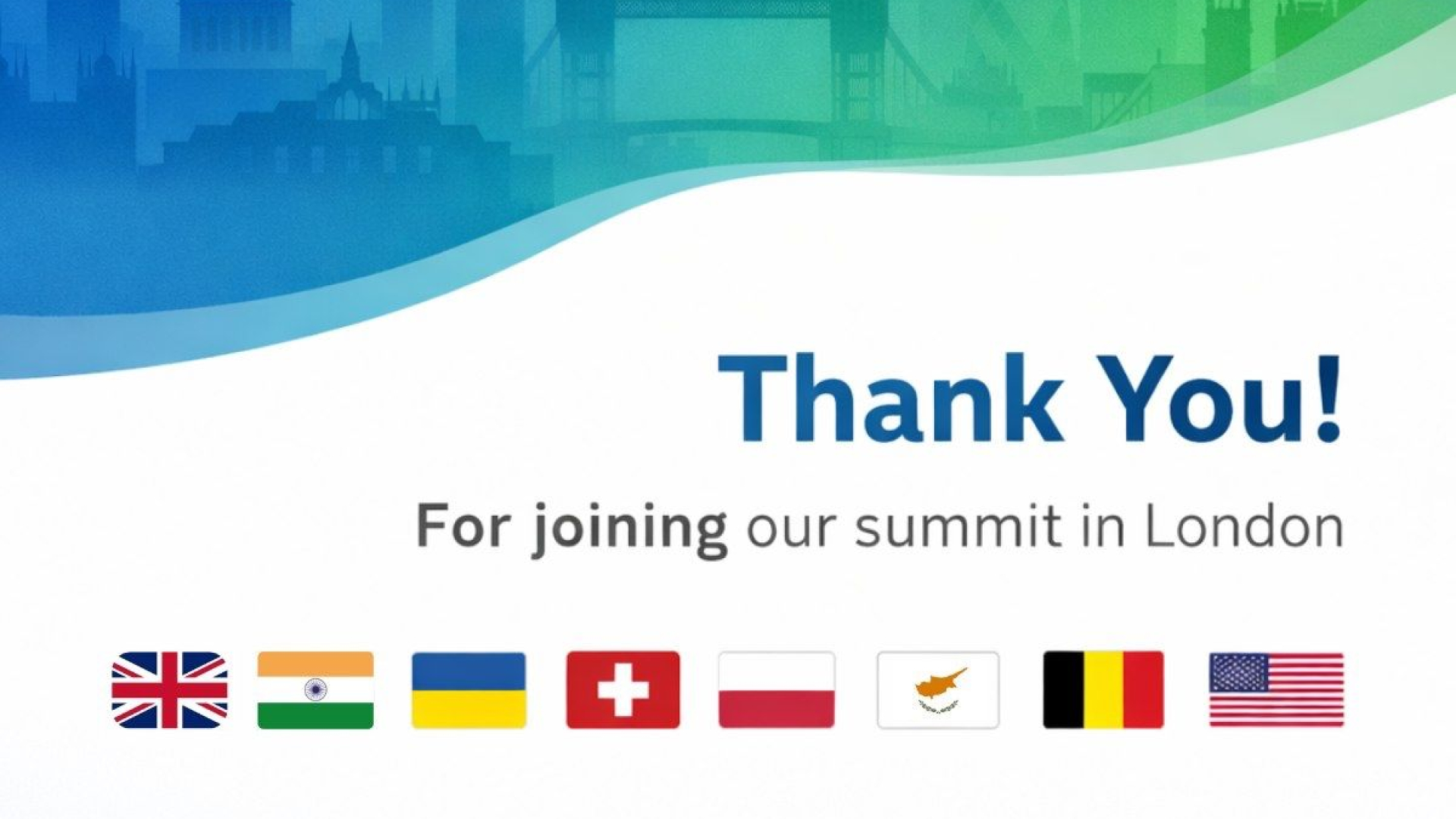 London Summit Summary
