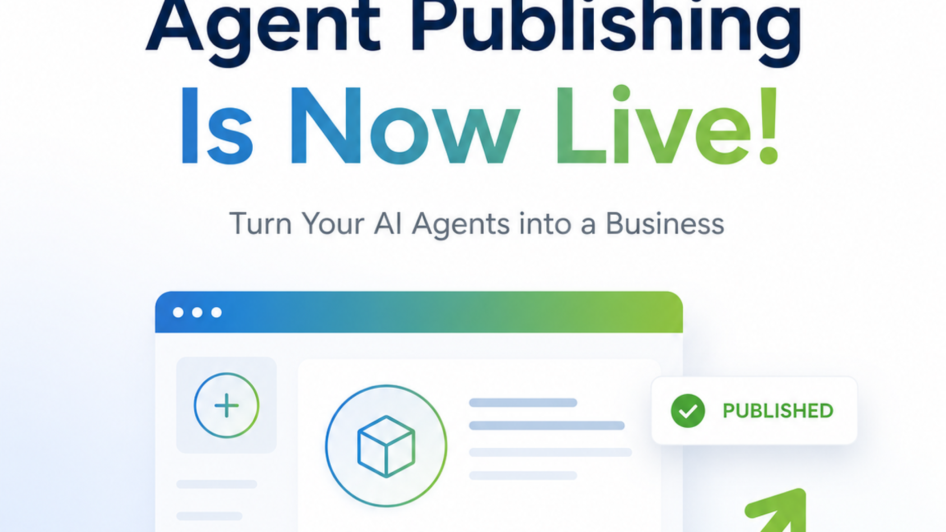 Agent Publishing Announcement